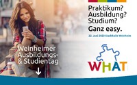 22. Juni 2023 Weinheimer Ausbildungs- und Studientag WHAT